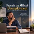 A Bible-Based 30-Day Devotional for Finding Peace During Unemployment