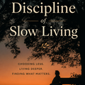 A Bible-Based Guide for Slow Living